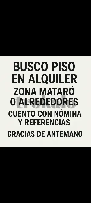 Busco Piso Para Alquilar Mataro - foto 1