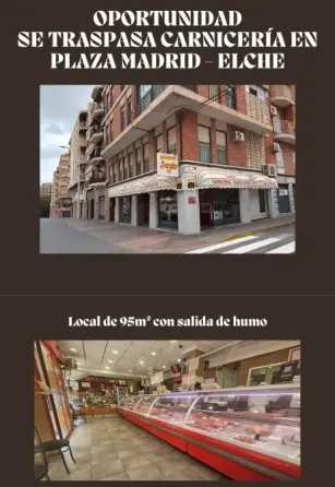 Se Traspasa Carnicería en Elche, Plaza Madrid Elche